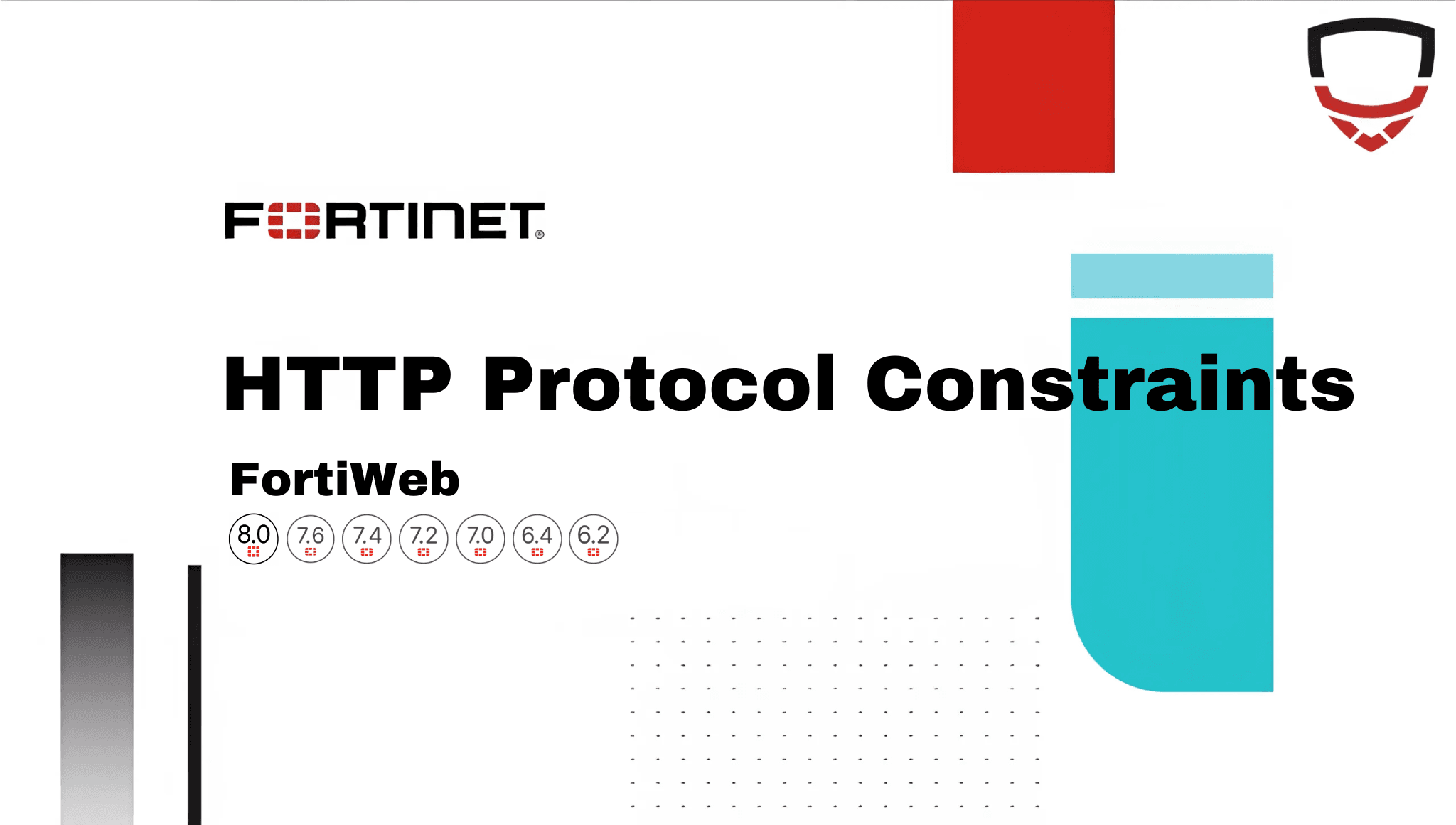 تنظیم HTTP Protocol Constraints در FortiWeb بدون ایجاد False Positive